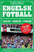 Engelsk fotball 9788203390289 Anders Johansen Brukte bøker