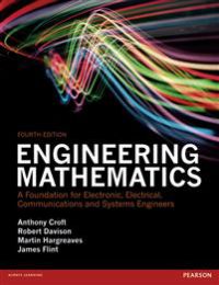 Engineering Mathematics: A Foundation for Electronic, Electrical, Communicati… 9780273719779 Anthony Croft Robert Davison Martin Hargreaves Brukte bøker
