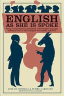 English As She Is Spoke 9781932416114 José da Fonseca Pedro Carolino Brukte bøker