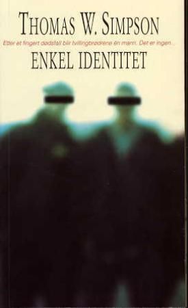 Enkel identitet 9788259024244 Thomas W. Simpson Brukte bøker