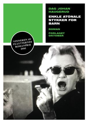 Enkle atonale stykker for barn 9788249518319 Dag Johan Haugerud Brukte bøker