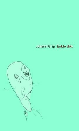 Enkle dikt 9788202228101 Johann Grip Brukte bøker