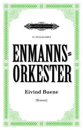Enmannsorkester 9788202319090 Eivind Buene Brukte bøker