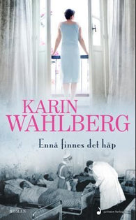 Ennå finnes det håp 9788282055970 Karin Wahlberg Brukte bøker