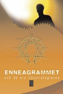 Enneagrammet och de nio livsstrategierna 9789153428091 Elisabeth Wiktorén Brukte bøker