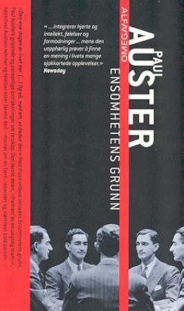 Ensomhetens grunn 9788203204906 Paul Auster Brukte bøker