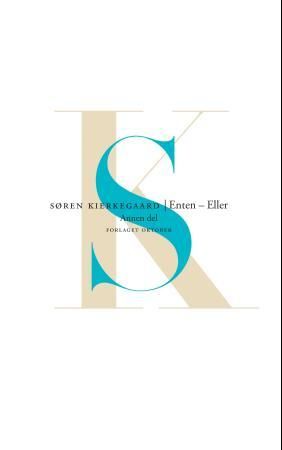 Enten - eller 9788249511136 Søren Kierkegaard Brukte bøker