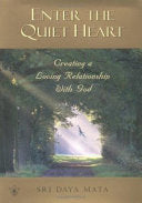Enter the Quiet Heart 9780876121757 Sri Daya Mata Brukte bøker