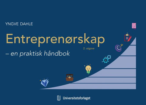 Entreprenørskap 9788215060699 Yngve Dahle Brukte bøker