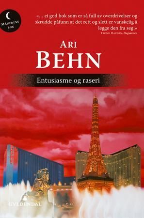 Entusiasme og raseri 9788205367418 Ari Behn Brukte bøker