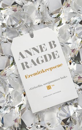 Eremittkrepsene 9788249516988 Anne B. Ragde Brukte bøker