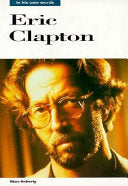 Eric Clapton 9780711932159 Eric Clapton Marc Roberty Brukte bøker