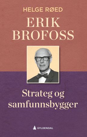 Erik Brofoss 9788205585829 Helge Røed Brukte bøker