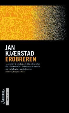 Erobreren 9788203191336 Jan Kjærstad Brukte bøker