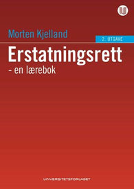 Erstatningsrett 9788215031927 Morten Kjelland Brukte bøker