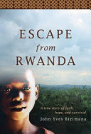 Escape from Rwanda 9781606418307 John Bizimana Brukte bøker