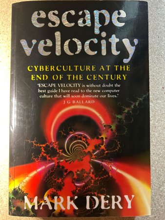 Escape Velocity 9780340672020 Mark Dery Brukte bøker