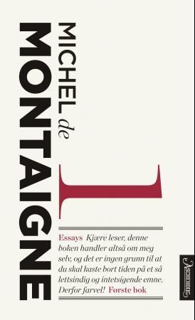 Essays 9788203353628 Michel de Montaigne Brukte bøker