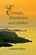 Essays, Fantasies and Fables 9781905006281 Graham Dukes Brukte bøker