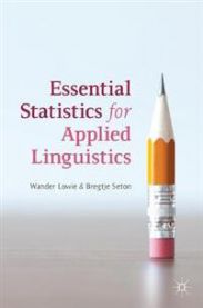 Essential Statistics for Applied Linguistics 9780230304819 Wander Lowie Bregtje Seton Brukte bøker