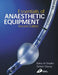 Essentials of Anaesthetic Equipment 9780443064876 Baha Al-Shaikh Simon Stacey Brukte bøker
