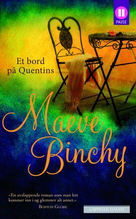 Et bord på Quentins 9788202301170 Maeve Binchy Brukte bøker