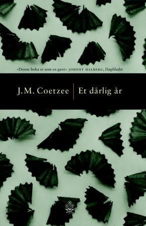 Et dårlig år 9788202274535 John M. Coetzee Brukte bøker