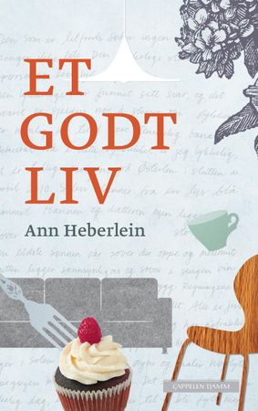 Et godt liv 9788202356217 Ann Heberlein Brukte bøker