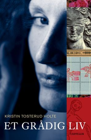Et grådig liv 9788202275709 Kristin Tosterud Holte Brukte bøker