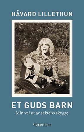 Et Guds barn 9788243015234 Håvard Lillethun Brukte bøker