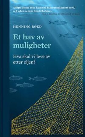 Et hav av muligheter 9788282821926 Henning Røed Brukte bøker