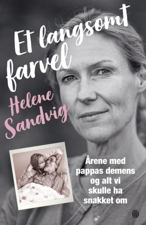 Et langsomt farvel 9788248923619 Helene Sandvig Brukte bøker