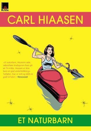 Et naturbarn 9788248906834 Carl Hiaasen Brukte bøker