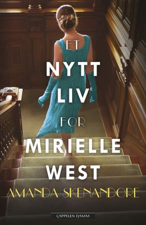 Et nytt liv for Mirielle West 9788202864934 Amanda Skenandore Brukte bøker