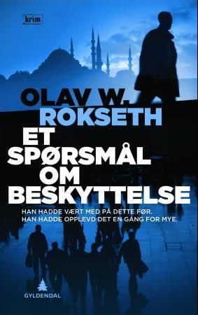 Et spørsmål om beskyttelse 9788205411890 Olav W. Rokseth Brukte bøker