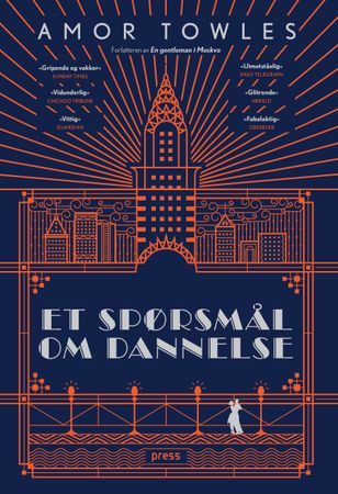 Et spørsmål om dannelse 9788232802241 Amor Towles Brukte bøker