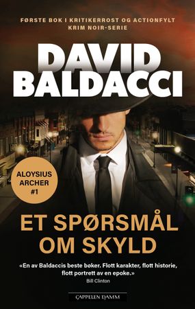 Et spørsmål om skyld 9788202847678 David Baldacci Brukte bøker