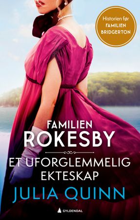 Et uforglemmelig ekteskap 9788205569676 Julia Quinn Brukte bøker