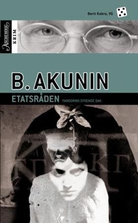 Etatsråden 9788203211348 Boris Akunin Brukte bøker