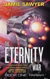 Eternity War: Pariah 9780356508122 Jamie Sawyer Brukte bøker