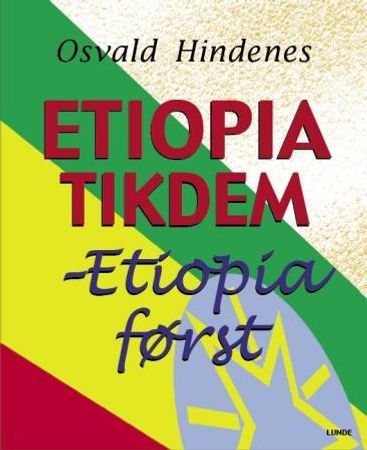 Etiopia tikdem 9788252048438 Osvald Hindenes Brukte bøker