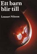 Ett barn blir till 9789134509733 Lars Hamberger Lennart Nilsson Brukte bøker