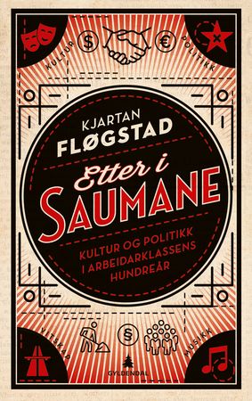 Etter i saumane 9788205505018 Kjartan Fløgstad Brukte bøker