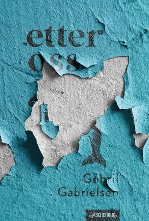 Etter oss 9788203394867 Gøhril Gabrielsen Brukte bøker