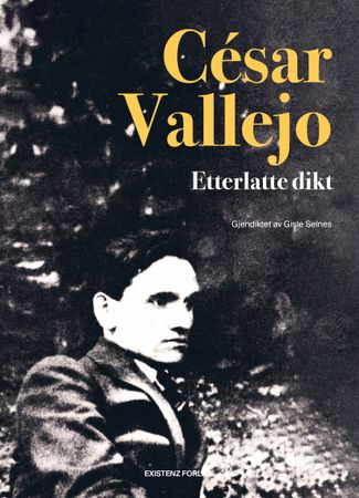 Etterlatte dikt 9788293934028 César Vallejo Brukte bøker