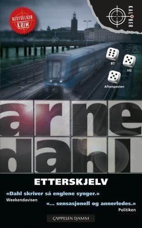 Etterskjelv 9788202346232 Arne Dahl Brukte bøker