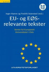 EU- og EØS-relevante tekster 9788215016030  Brukte bøker