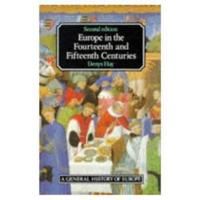 Europe in the Fourteenth and Fifteenth Centuries 9780582491793 Denys Hay Brukte bøker