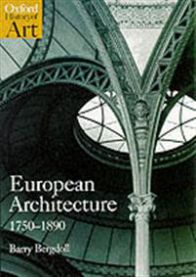 European Architecture, 1750-1890 9780192842220 Barry Bergdoll Brukte bøker