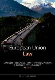European Union Law 9780198758525 Margot Horspool Michael Wells-Greco Matthew Humphreys Mbe Brukte bøker